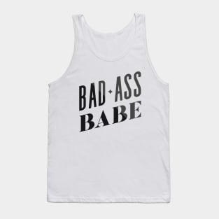 Bad Ass Babe Tank Top